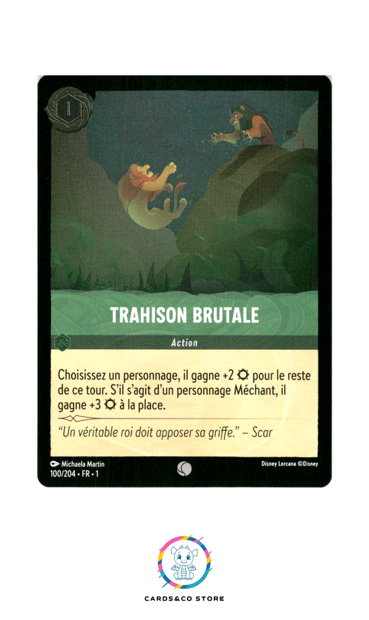 Trahison Brutale - 100/204 - Commune - Brillante