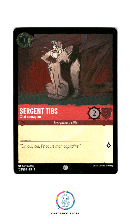 Sergent Tibs, Chat courageux - 124/204 - Commune - Brillante