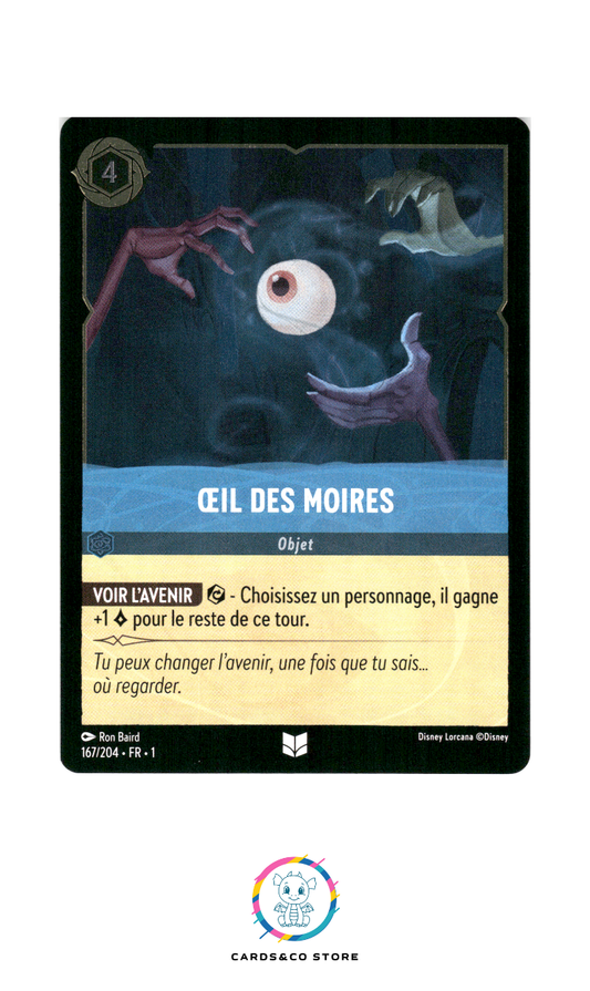 Œil des Moires - 167/204 - Peu commune - Brillante