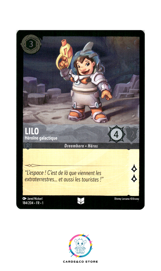 Lilo, Héroïne galactique - 184/204 - Peu commune - Brillante