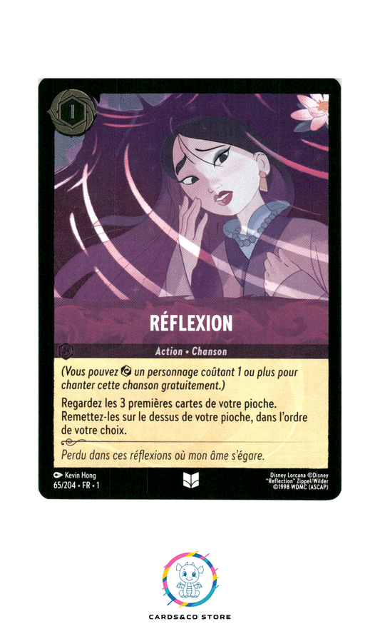 Réflexion - 65/204 - Peu commune - Brillante