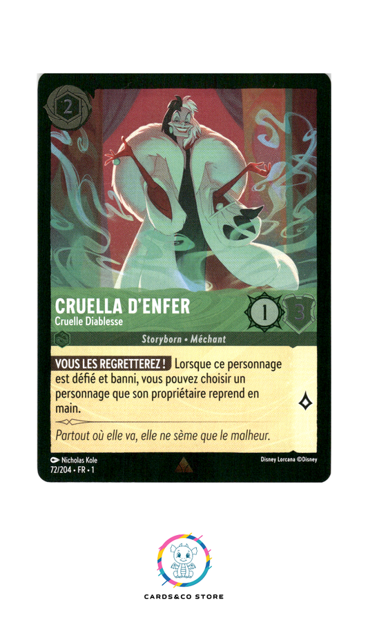 Cruella d'Enfer, Cruelle Diablesse - 72/204 - Rare - Brillante
