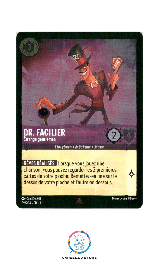 Dr. Facilier, Etrange gentleman - 39/204 - Rare - Brillante