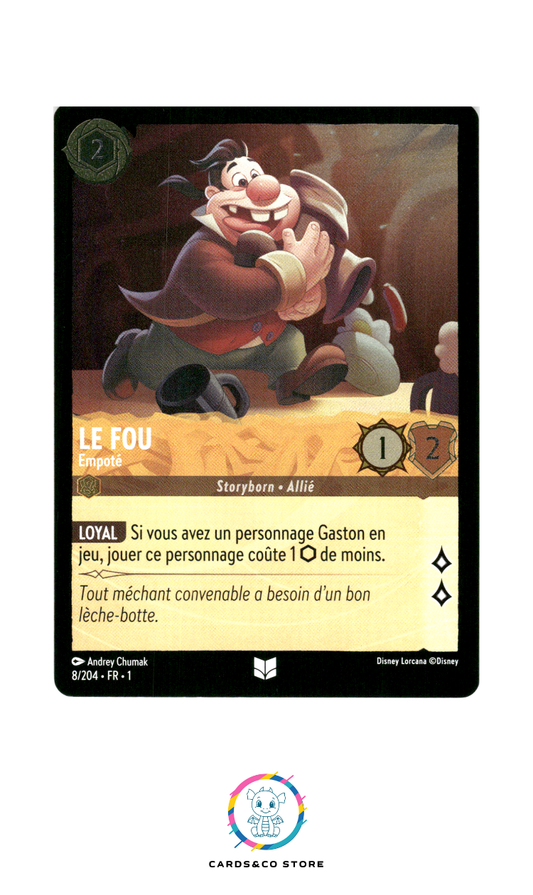 Le Fou, Empoté - 8/204 - Peu commune - Brillante