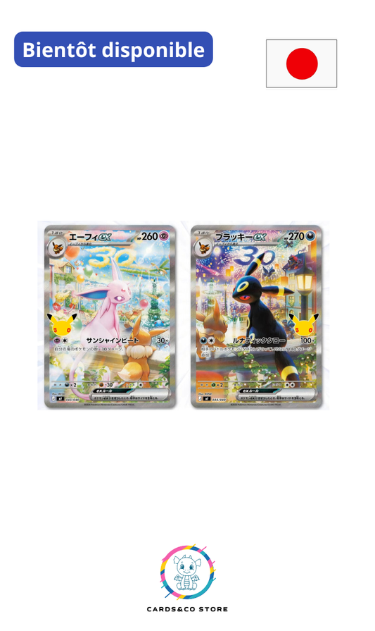 cartes exclusives de Noctali ex 044/040 et Mentali ex 043/40 30th Celebration - JPN