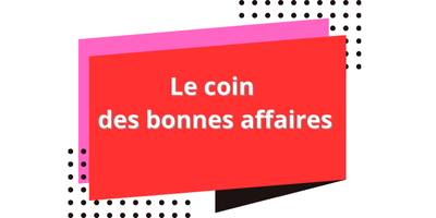 Le coin des bonnes affaires - Cards&Co Store