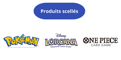Produits scellés - Displays, blisters, decks...