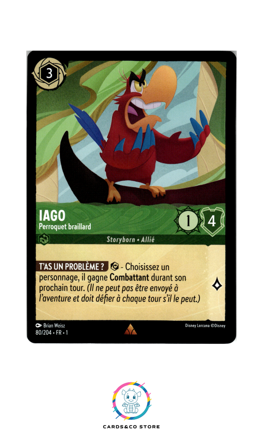Iago, Perroquet braillard - 80/204 - Rare