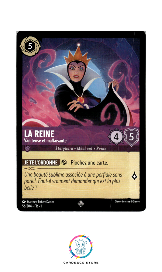 La Reine, Vaniteuse et malfaisante - 56/204 - Super Rare